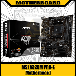MSI A320M PRO E Motherboard